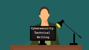 cybersecurity technical writer